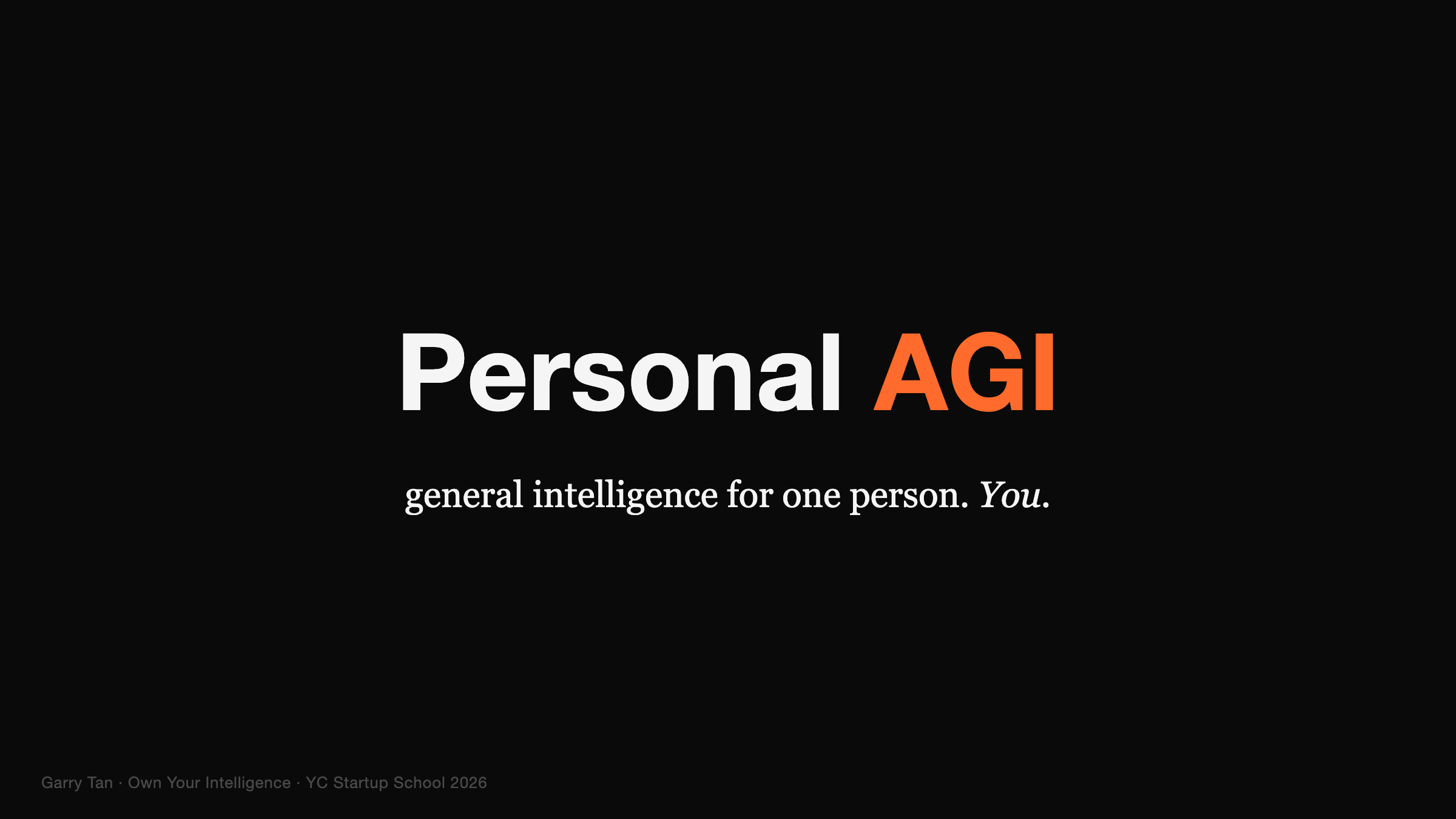 Personal AGI:给「你」一个人的通用智能